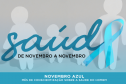 Novembro Azul reforça cuidados com saúde do homem, que costuma buscar menos assistência