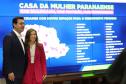 Paraná investe R$ 64,5 milhões para construir Casas da Mulher Paranaense em 30 cidades