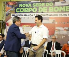 Governador inaugura nova sede do Corpo de Bombeiros de Foz do Iguaçu, a maior do Estado