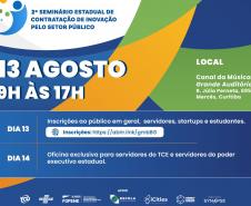 Governo do Estado abre inscrições para 2º Seminário Estadual de Contratação de Inovação pelo Setor Público