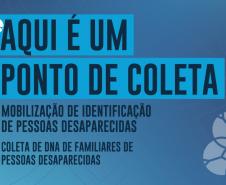 Paraná participa de mobilização nacional de identificação de pessoas desaparecidas