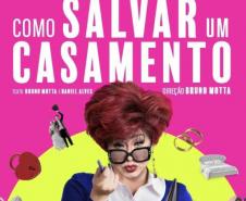 Centro Cultural Teatro Guaíra - Como Salvar um Casamento – Na peça, a atriz Nany People interpreta uma coach de relacionamentos, pronta para dar pitacos sobre a vida a dois; ao final, Nany vai ler pedidos de conselhos amorosos do público. Foto: Divulgação