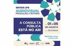 Primeiro edital do Estado com recursos da Lei Paulo Gustavo vai a consulta pública