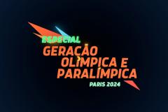 Geração Olímpica e Paralímpica: série da AEN mostra como bolsa vai fortalecer atletas nos Jogos de Paris
