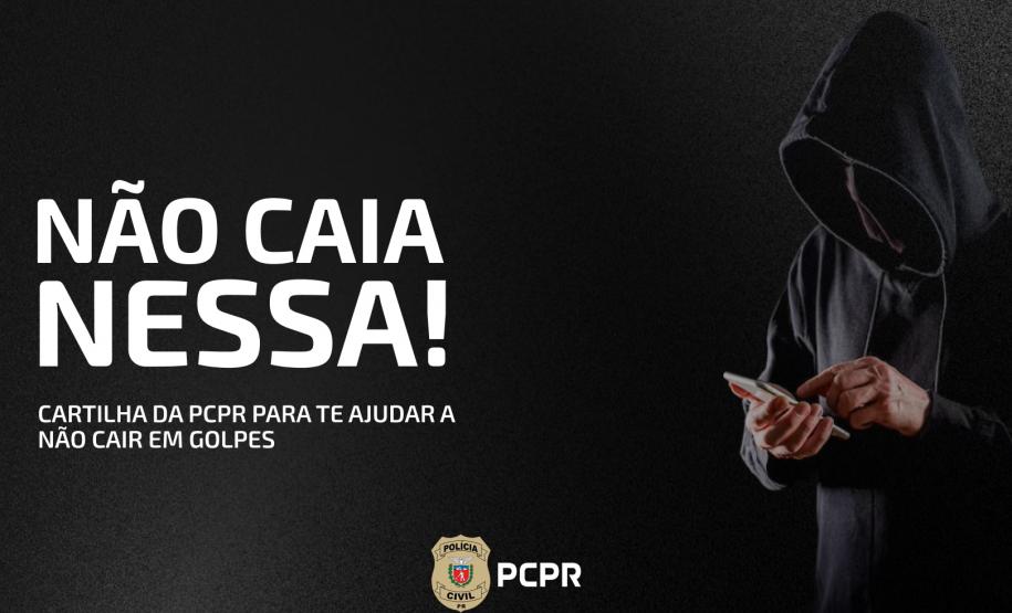 Dia da Mentira: PCPR publica cartilha sobre golpes clássicos e armadilhas digitais
