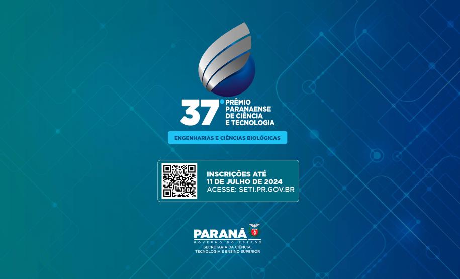 Inscrições para a 37ª edição do Prêmio de Ciência e Tecnologia vão até 11 de julho