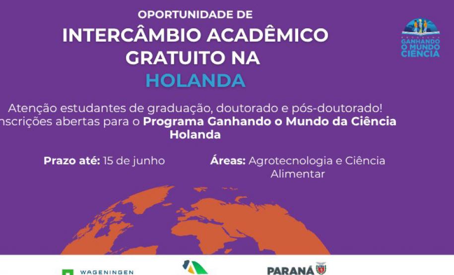 Programa Ganhando o Mundo da Ciência abre inscrições para intercâmbio na Holanda